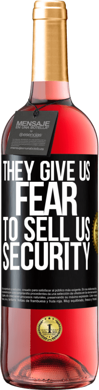 29,95 € 送料無料 | ロゼワイン ROSÉエディション 彼らは私たちにセキュリティを売る恐れを与えます ブラックラベル. カスタマイズ可能なラベル 若いワイン 収穫 2023 Tempranillo