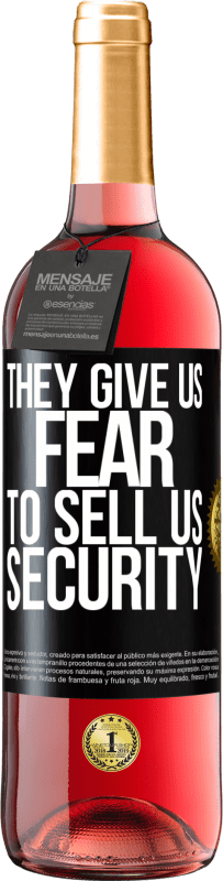 29,95 € Free Shipping | Rosé Wine ROSÉ Edition They give us fear to sell us security Black Label. Customizable label Young wine Harvest 2023 Tempranillo