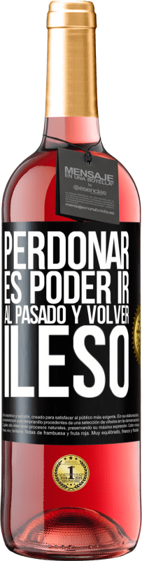 29,95 € Envío gratis | Vino Rosado Edición ROSÉ Perdonar es poder ir al pasado y volver ileso Etiqueta Negra. Etiqueta personalizable Vino joven Cosecha 2025 Tempranillo