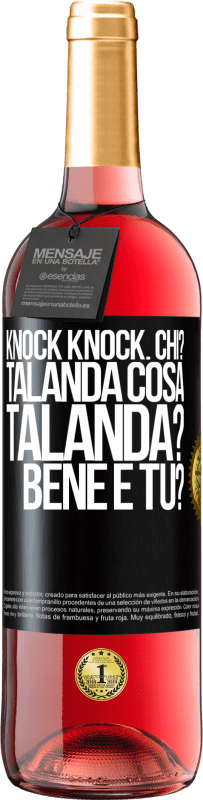 29,95 € Spedizione Gratuita | Vino rosato Edizione ROSÉ Knock Knock. Chi? Talanda Cosa Talanda? Bene e tu? Etichetta Nera. Etichetta personalizzabile Vino giovane Raccogliere 2023 Tempranillo