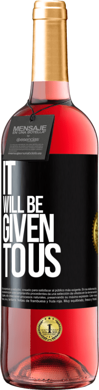 29,95 € Free Shipping | Rosé Wine ROSÉ Edition It will be given to us Black Label. Customizable label Young wine Harvest 2023 Tempranillo