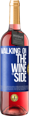29,95 € 免费送货 | 桃红葡萄酒 ROSÉ版 Walking on the Wine Side® 蓝色标签. 可自定义的标签 青年酒 收成 2025 Tempranillo
