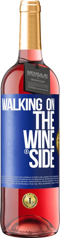 29,95 € Free Shipping | Rosé Wine ROSÉ Edition Walking on the Wine Side® Blue Label. Customizable label Young wine Harvest 2021 Tempranillo
