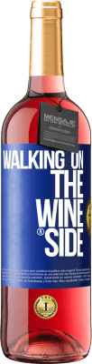 29,95 € Envoi gratuit | Vin rosé Édition ROSÉ Walking on the Wine Side® Étiquette Bleue. Étiquette personnalisable Vin jeune Récolte 2025 Tempranillo