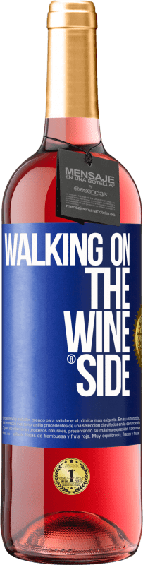 29,95 € Envío gratis | Vino Rosado Edición ROSÉ Walking on the Wine Side® Etiqueta Azul. Etiqueta personalizable Vino joven Cosecha 2024 Tempranillo