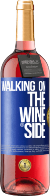 29,95 € Spedizione Gratuita | Vino rosato Edizione ROSÉ Walking on the Wine Side® Etichetta Blu. Etichetta personalizzabile Vino giovane Raccogliere 2024 Tempranillo