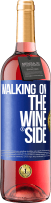 29,95 € Spedizione Gratuita | Vino rosato Edizione ROSÉ Walking on the Wine Side® Etichetta Blu. Etichetta personalizzabile Vino giovane Raccogliere 2025 Tempranillo