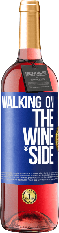 29,95 € Spedizione Gratuita | Vino rosato Edizione ROSÉ Walking on the Wine Side® Etichetta Blu. Etichetta personalizzabile Vino giovane Raccogliere 2024 Tempranillo