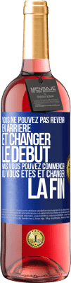 29,95 € Envoi gratuit | Vin rosé Édition ROSÉ Vous ne pouvez pas revenir en arrière et changer le début, mais vous pouvez commencer où vous êtes et changer la fin Étiquette Bleue. Étiquette personnalisable Vin jeune Récolte 2024 Tempranillo