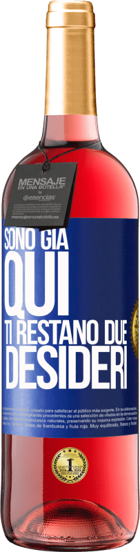 29,95 € Spedizione Gratuita | Vino rosato Edizione ROSÉ Sono già qui. Ti restano due desideri Etichetta Blu. Etichetta personalizzabile Vino giovane Raccogliere 2024 Tempranillo