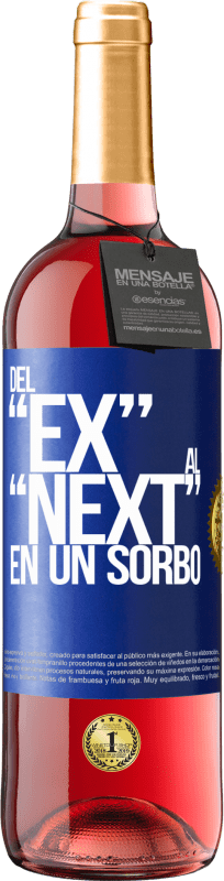 29,95 € Free Shipping | Rosé Wine ROSÉ Edition Del EX al NEXT en un sorbo Blue Label. Customizable label Young wine Harvest 2023 Tempranillo
