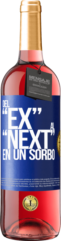 29,95 € Kostenloser Versand | Roséwein ROSÉ Ausgabe Del EX al NEXT en un sorbo Blaue Markierung. Anpassbares Etikett Junger Wein Ernte 2024 Tempranillo