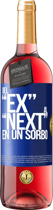 29,95 € Envio grátis | Vinho rosé Edição ROSÉ Del EX al NEXT en un sorbo Etiqueta Azul. Etiqueta personalizável Vinho jovem Colheita 2024 Tempranillo