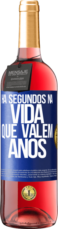 29,95 € Envio grátis | Vinho rosé Edição ROSÉ Há segundos na vida que valem anos Etiqueta Azul. Etiqueta personalizável Vinho jovem Colheita 2024 Tempranillo