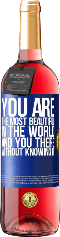 29,95 € 免费送货 | 桃红葡萄酒 ROSÉ版 你是世界上最美丽的人，而你却不知道 蓝色标签. 可自定义的标签 青年酒 收成 2023 Tempranillo