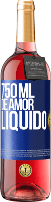 29,95 € Envio grátis | Vinho rosé Edição ROSÉ 750 ml de amor líquido Etiqueta Azul. Etiqueta personalizável Vinho jovem Colheita 2024 Tempranillo