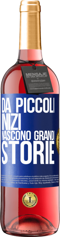 29,95 € Spedizione Gratuita | Vino rosato Edizione ROSÉ Da piccoli inizi nascono grandi storie Etichetta Blu. Etichetta personalizzabile Vino giovane Raccogliere 2024 Tempranillo