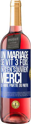 29,95 € Envoi gratuit | Vin rosé Édition ROSÉ Un mariage se vit 3 fois: quand on le rêve, quand on le célèbre et quand on s'en souvient. Merci de faire partie du nôtre Étiquette Bleue. Étiquette personnalisable Vin jeune Récolte 2024 Tempranillo