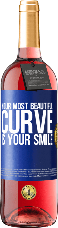 29,95 € Free Shipping | Rosé Wine ROSÉ Edition Your most beautiful curve is your smile Blue Label. Customizable label Young wine Harvest 2024 Tempranillo