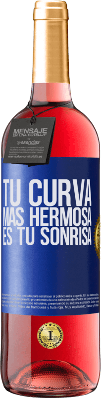 29,95 € Envío gratis | Vino Rosado Edición ROSÉ Tu curva más hermosa es tu sonrisa Etiqueta Azul. Etiqueta personalizable Vino joven Cosecha 2024 Tempranillo