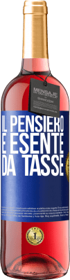 29,95 € Spedizione Gratuita | Vino rosato Edizione ROSÉ Il pensiero è esente da tasse Etichetta Blu. Etichetta personalizzabile Vino giovane Raccogliere 2023 Tempranillo