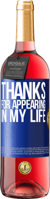 29,95 € Free Shipping | Rosé Wine ROSÉ Edition Thanks for appearing in my life Blue Label. Customizable label Young wine Harvest 2025 Tempranillo