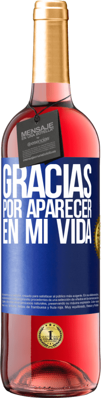 29,95 € Envío gratis | Vino Rosado Edición ROSÉ Gracias por aparecer en mi vida Etiqueta Azul. Etiqueta personalizable Vino joven Cosecha 2023 Tempranillo