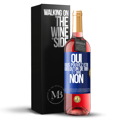 «OUI, vous pouvez être quelqu'un de bien et dire NON» Édition ROSÉ