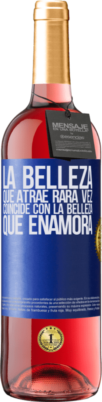 29,95 € Envío gratis | Vino Rosado Edición ROSÉ La belleza que atrae rara vez coincide con la belleza que enamora Etiqueta Azul. Etiqueta personalizable Vino joven Cosecha 2024 Tempranillo