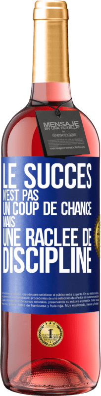 29,95 € Envoi gratuit | Vin rosé Édition ROSÉ Le succès n'est pas un coup de chance mais une raclée de discipline Étiquette Bleue. Étiquette personnalisable Vin jeune Récolte 2024 Tempranillo