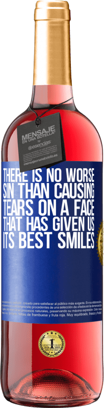 29,95 € Free Shipping | Rosé Wine ROSÉ Edition There is no worse sin than causing tears on a face that has given us its best smiles Blue Label. Customizable label Young wine Harvest 2024 Tempranillo