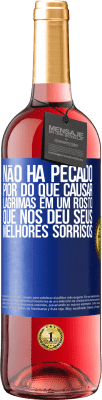 29,95 € Envio grátis | Vinho rosé Edição ROSÉ Não há pecado pior do que causar lágrimas em um rosto que nos deu seus melhores sorrisos Etiqueta Azul. Etiqueta personalizável Vinho jovem Colheita 2023 Tempranillo