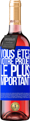 29,95 € Envoi gratuit | Vin rosé Édition ROSÉ Vous êtes votre projet le plus important Étiquette Bleue. Étiquette personnalisable Vin jeune Récolte 2025 Tempranillo