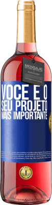 29,95 € Envio grátis | Vinho rosé Edição ROSÉ Você é o seu projeto mais importante Etiqueta Azul. Etiqueta personalizável Vinho jovem Colheita 2024 Tempranillo