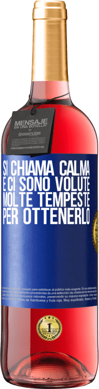 29,95 € Spedizione Gratuita | Vino rosato Edizione ROSÉ Si chiama calma, e ci sono volute molte tempeste per ottenerlo Etichetta Blu. Etichetta personalizzabile Vino giovane Raccogliere 2024 Tempranillo