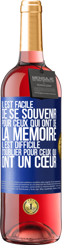 29,95 € Envoi gratuit | Vin rosé Édition ROSÉ Il est facile de se souvenir pour ceux qui ont de la mémoire. Il est difficile d'oublier pour ceux qui ont un cœur Étiquette Bleue. Étiquette personnalisable Vin jeune Récolte 2024 Tempranillo