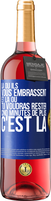 29,95 € Envoi gratuit | Vin rosé Édition ROSÉ Là où ils vous embrassent et là où tu voudras rester cinq minutes de plus, c'est là Étiquette Bleue. Étiquette personnalisable Vin jeune Récolte 2024 Tempranillo