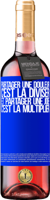 29,95 € Envoi gratuit | Vin rosé Édition ROSÉ Partager une douleur, c'est la diviser et partager une joie, c'est la multiplier Étiquette Bleue. Étiquette personnalisable Vin jeune Récolte 2025 Tempranillo