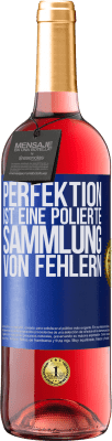 29,95 € Kostenloser Versand | Roséwein ROSÉ Ausgabe Perfektion ist eine polierte Sammlung von Fehlern Blaue Markierung. Anpassbares Etikett Junger Wein Ernte 2023 Tempranillo