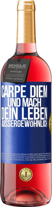 29,95 € Kostenloser Versand | Roséwein ROSÉ Ausgabe Carpe Diem und mach dein Leben außergewöhnlich Blaue Markierung. Anpassbares Etikett Junger Wein Ernte 2024 Tempranillo