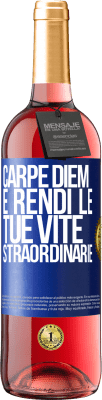 29,95 € Spedizione Gratuita | Vino rosato Edizione ROSÉ Carpe Diem e rendi le tue vite straordinarie Etichetta Blu. Etichetta personalizzabile Vino giovane Raccogliere 2024 Tempranillo