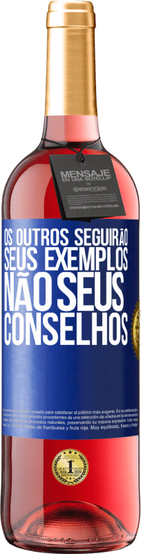 29,95 € Envio grátis | Vinho rosé Edição ROSÉ Os outros seguirão seus exemplos, não seus conselhos Etiqueta Azul. Etiqueta personalizável Vinho jovem Colheita 2024 Tempranillo