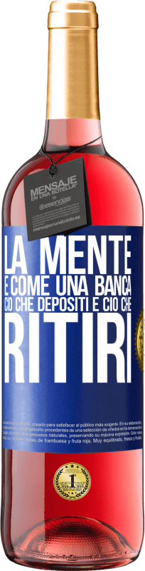 29,95 € Spedizione Gratuita | Vino rosato Edizione ROSÉ La mente è come una banca. Ciò che depositi è ciò che ritiri Etichetta Blu. Etichetta personalizzabile Vino giovane Raccogliere 2024 Tempranillo