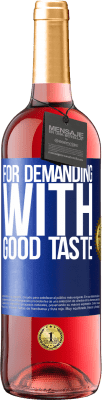 29,95 € 送料無料 | ロゼワイン ROSÉエディション 良い味で要求するために 青いタグ. カスタマイズ可能なラベル 若いワイン 収穫 2023 Tempranillo