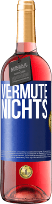 29,95 € Kostenloser Versand | Roséwein ROSÉ Ausgabe Vermute nichts Blaue Markierung. Anpassbares Etikett Junger Wein Ernte 2024 Tempranillo