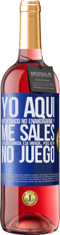 29,95 € Envío gratis | Vino Rosado Edición ROSÉ Yo aquí, intentando no enamorarme y me sales con esa sonrisa, esa mirada… pues así ya no juego Etiqueta Azul. Etiqueta personalizable Vino joven Cosecha 2024 Tempranillo