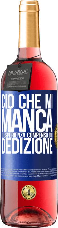 29,95 € Spedizione Gratuita | Vino rosato Edizione ROSÉ Ciò che mi manca di esperienza compenso con dedizione Etichetta Blu. Etichetta personalizzabile Vino giovane Raccogliere 2024 Tempranillo