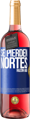 29,95 € Envío gratis | Vino Rosado Edición ROSÉ Se pierden nortes. Razón aquí Etiqueta Azul. Etiqueta personalizable Vino joven Cosecha 2024 Tempranillo