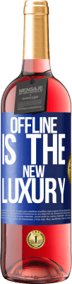 29,95 € Free Shipping | Rosé Wine ROSÉ Edition Offline is the new luxury Blue Label. Customizable label Young wine Harvest 2023 Tempranillo