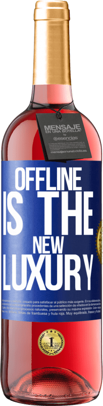 29,95 € Spedizione Gratuita | Vino rosato Edizione ROSÉ Offline is the new luxury Etichetta Blu. Etichetta personalizzabile Vino giovane Raccogliere 2023 Tempranillo